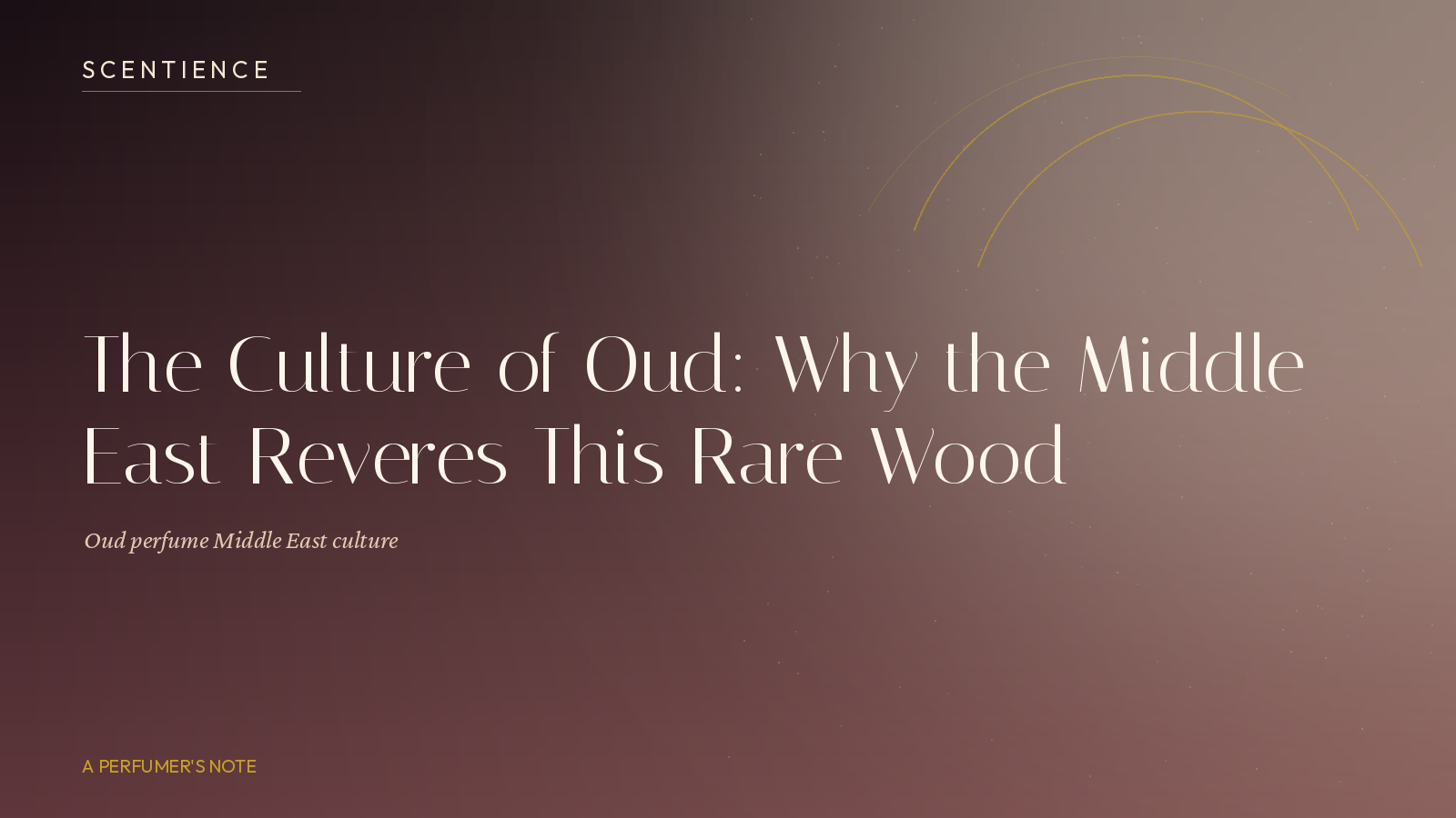 The Culture of Oud: Why the Middle East Reveres This Rare Wood