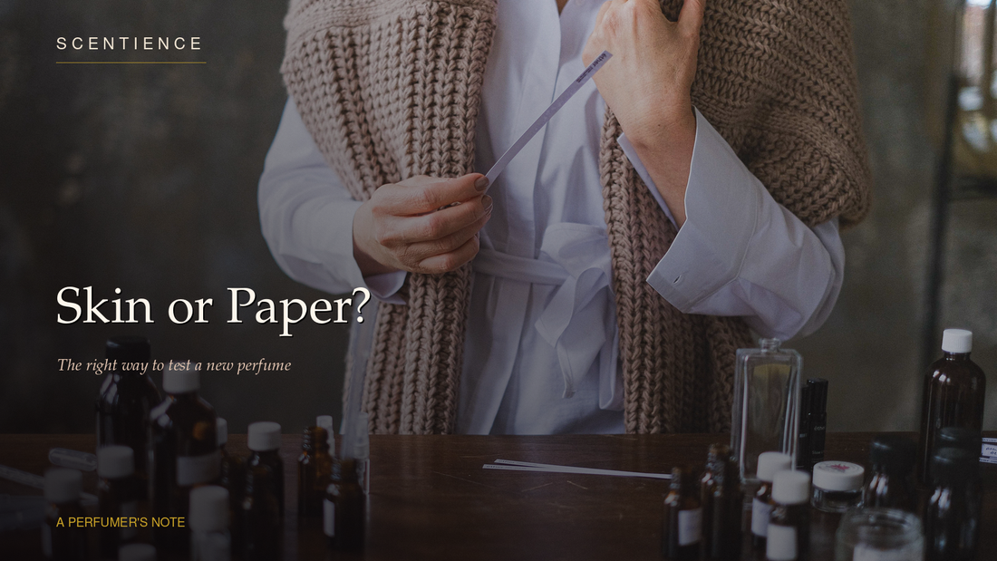 Skin or Paper? The Right Way to Test a New Perfume