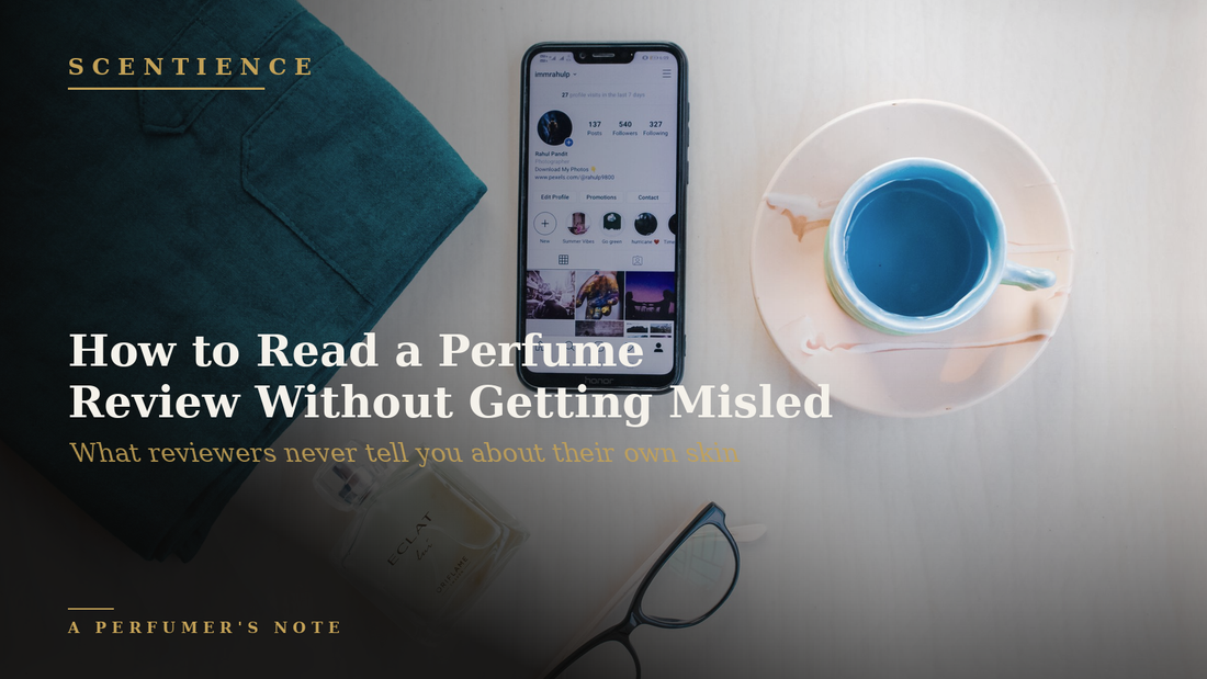 How to Read a Perfume Review Without Getting Misled