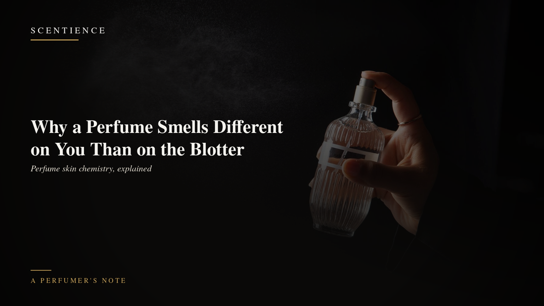 Why a Perfume Smells Different on You Than on the Blotter